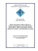 phân tích hoạt động dịch vụ ngân hàng bán lẻ tại ngân hàng tmcp phát triển nhà đồng bằng sông cửu long  chi nhánh cần thơ