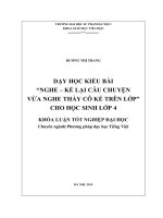 Dạy học kiểu bài nghe, kể lại câu chuyện vừa nghe thầy cô kể trên lớp cho học sinh lớp 4