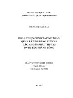 hoàn thiện công tác kế toán, quản lý vốn bằng tiền và các khoản phải thu tại dntn tân thành công
