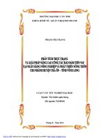 Phân tích thực trạng và giải pháp nâng cao công tác bảo đảm tiền vay tại ngân hàng nông nghiệp và phát triển nông thôn chi nhánh huyện trà ôn tỉnh vĩnh long