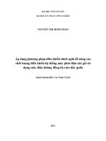 Áp dụng phương pháp điều khiển thích nghi để nâng cao chất lượng điều khiển hệ thống máy phát điện sức gió sử dụng máy điện không đồng bộ roto day quấn