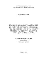ứng dụng ms access vào công tác kế toán tiền lương và các khoản phải trích theo lương tại công ty tnhh tư vấn dịch vụ  xây dựng kiến lạc cần thơ năm 2013