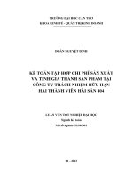 kế toán tập hợp chi phí sản xuất và tính giá thành sản phẩm tại công ty trách nhiệm hữu hạn hai thành viên hải sản 404