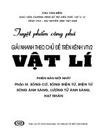 Tuyệt phẩm công phá giải nhanh theo chủ đề VẬT LÝ tập 3