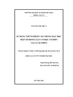 Khoá luận tốt nghiệp sử dụng thí nghiệm vào trong dạy học một số định luật cơ học cổ điển vật lí 10 (THPT)