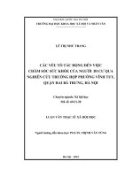 Các yếu tố tác động đến việc chăm sóc sức khỏe của người di cư qua nghiên cứu trường hợp phường vĩnh tuy, quận hai bà trưng, hà nội 