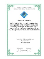 phân tích các yếu tố ảnh hưởng đến quyết định sử dụng thẻ atm ngân hàng nông nghiệp và phát triển nông thôn của khách hàng tại huyện mang thít, tỉnh vĩnh long