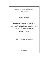 Xây dựng tiến trình dạy học giải quyết vấn đề một số kiến thức về chuyển động tròn đều vật lí 10 THPT