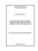 Khai thác phần mềm GeoGebra trong dạy học môn toán lớp 10 ở trường trung học phổ thông nước Cộng hòa Dân chủ Nhân dân Lào