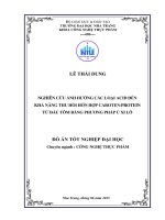 Nghiên cứu ảnh hưởng các loại acid đến khả năng thu hồi hỗn hợp caroten protein từ đầu tôm bằng phương pháp ủ xi lô