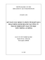 kế toán xác định và phân tích kết quả hoạt động kinh doanh tại công ty trách nhiệm hữu hạn tin học viễn thông an đông