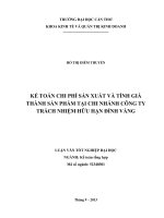 kế toán chi phí sản xuất và tính giá thành sản phẩm tại chi nhánh công ty trách nhiệm hữu hạn đỉnh vàng