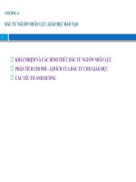 ĐẦU TƯ NGUỒN NHÂN LỰC: GIÁO DỤC ĐÀO TẠO  slide bài giảng Kinh tế học lao động