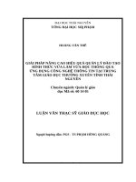 Giải pháp nâng cao hiệu quả quản lý đào tạo đại học hình thức vừa làm vừa học thông qua ứng dụng công nghệ thông tin tại trung tâm giáo dục thường xuyên tỉnh thái nguyên để nghiên cứu