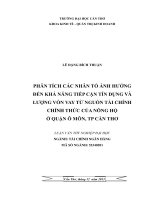 phân tích các nhân tố ảnh hưởng đến khả năng tiếp cận tín dụng và lượng vốn vay từ nguồn tài chính chính thức của nông hộ ở quận ô môn, tp cần thơ