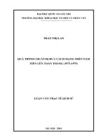 Quá trình chuẩn bị đưa cách mạng miền nam tiến lên toàn thắng (1973   1975) luận văn thạc sĩ lịch sử