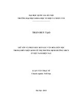 Giữ gìn và phát huy bản sắc văn hóa dân tộc trong điều kiện kinh tế thị trường định hướng XHCN ở việt nam hiện nay 