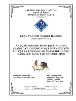 áp dụng phương pháp thực nghiệm giảng dạy chương 9. hạt nhân nguyên tử, vật lý 12 nâng cao nhằm bồi dưỡng năng lực sáng tạo cho học sinh
