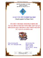 tổ chức cho học sinh hoạt động để tự lực rèn luyện kỹ năng học tập vật lý khi giảng dạy chương 9. hạt nhân nguyên tử, vật lý 12 nâng cao