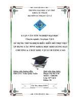 sử dụng thí nghiệm biể u diễn hỗ trợ việc áp dụng các ppnt khoa học khi giảng dạy chương 6. chất khí, vât ̣ lí 10 nâng cao