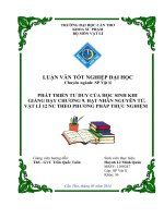 phát triển tư duy của học sinh khi giảng dạy chương 9. hạt nhân nguyên tử, vật lí 12 nc theo phương pháp thực nghiệm