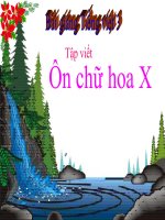 Bài giảng tiếng việt 3 tuần 32 bài tập viết   ôn chữ hoa x 