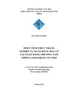phân tích thực trạng nghiệp vụ ngân hàng bán lẻ tại ngân hàng phương nam phòng giao dịch cần thơ