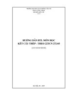 Hướng dẫn bài tập lớn môn học kết cấu thép   theo 22TCN 272 05