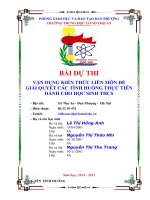 VẬN DỤNG KIẾN THỨC LIÊN môn để GIẢI QUYẾT các TÌNH HUỐNG THỰC TIỄN cần bảo vệ môi trường như bảo vệ cuộc sống của chính chúng ta 