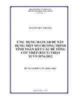 Ứng dụng matlab để xây dựng một số chương trình tính toán kết cấu bê tông cốt thép (BTCT) theo TCVN 5574 2012