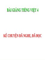 Bài giảng tiếng việt 4 tuần 2 bài kể chuyện   kể chuyện đã nghe, đã đọc 