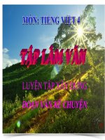 Bài giảng tiếng việt 4 tuần 6 bài tập làm văn   luyện tập xây dựng đoạn văn kể chuyện 