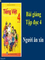 Bài giảng tiếng việt 4 tuần 3 bài tập đọc   người ăn xin 
