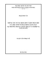 Những yếu tố tác động đến ý kiến phản hồi của học sinh sinh viên về hoạt động giảng dạy tại trường trung cấp kỹ thuật và nghiệp vụ nam sài gòn