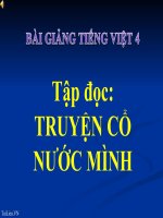 Bài giảng tiếng việt 4 tuần 2 bài tập đọc   truyện cổ nước mình 