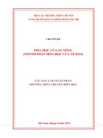 Chuyên đề hóa học của sự SỐNG  chương trình dành cho học sinh khối chuyên sinh THPT 