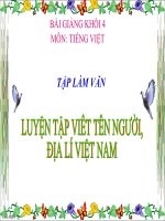 Bài giảng tiếng việt 4 tuần 7 bài luyện từ và câu   luyện tập viết tên người, tên địa lí việt nam 