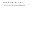 Lý thuyết Chất dẫn điện và chất cách điện dòng điện trong kim loại.