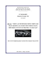 Thiết lập mô hình hệ thống nhiên liệu tranh bị bơm cao áp kiểu phân phối sử dụng trên động cơ ô tô tải nhẹ phục vụ đào tạo