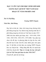 Lựa chọn vấn đề dạy và phương pháp ôn tập cho học sinh giỏi quốc gia khi giảng dạy giai đoạn lịch sử việt nam từ 1930 – 1945 (4) 