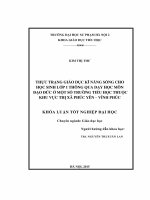 Thực trạng giáo dục kĩ năng sống cho học sinh lớp 1 thông qua dạy học môn đạo đức ở một số trường tiểu học thuộc khu vực thị xã phúc yên   vĩnh phúc