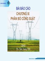 BÀI báo cáo CHƯƠNG IX PHÂN bố CÔNG SUẤT