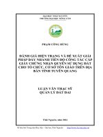 Đánh giá hiện trạng và đề xuất giải pháp đẩy nhanh tiến độ công tác cấp giấy chứng nhận quyền sử dụng đất cho tổ chức, cơ sở tôn giáo trên địa bàn tỉnh Tuyên Quang