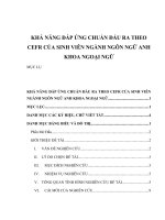 PHƯƠNG PHÁP NGHIÊN CỨU KHẢ NĂNG ĐÁP ỨNG CHUẨN ĐẦU RA THEO CEFR CỦA SINH VIÊN NGÀNH NGÔN NGỮ ANH KHOA NGOẠI NGỮ