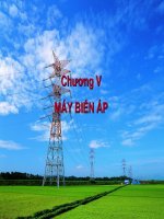 CHƯƠNG v máy BIẾN áp 