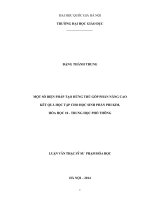 Một số biện pháp tạo hứng thú góp phần nâng cao kết quả học tập cho học sinh phần phi kim, hóa học 10 trung học phổ thông 