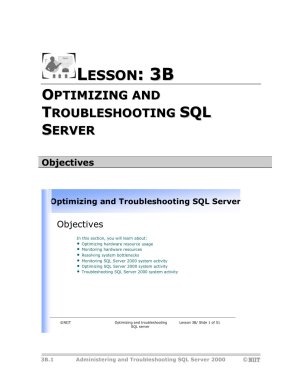 Optimizing And Troubleshooting SQL Server
