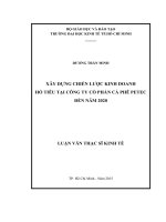 Xây dựng chiến lược kinh doanh hồ tiêu tại công ty cổ phần cà phê petec đến năm 2020