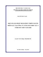 Một số giải pháp phát triển nguồn nhân lực tại công ty xăng dầu khu vực 2 TNHH MTV đến năm 2020