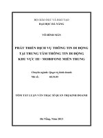 Tóm tắt luận văn thạc sĩ phát triển dịch vụ thông tin di động tại trung tâm thông tin di động khu vực III   mobifone miền trung